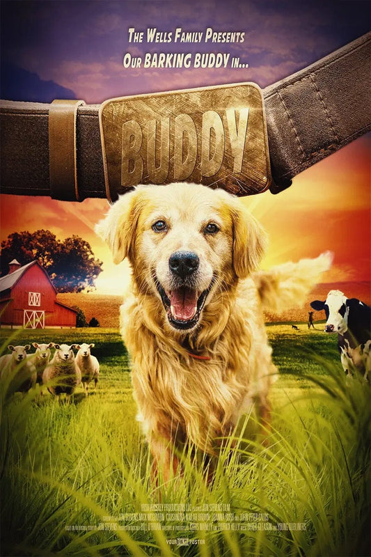A personalisable movie poster of a farm setting with a dog called Buddy in the leading role