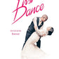 Dirty Dancing inspiring personalizable movie poster, showing a wedding dance photo called First Dance